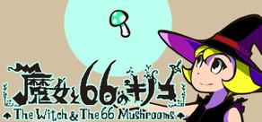 Get games like The Witch & The 66 Mushrooms