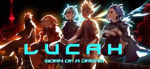 Get games like Lucah: Born of a Dream