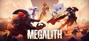 Get games like Megalith
