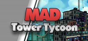 Get games like Mad Tower Tycoon