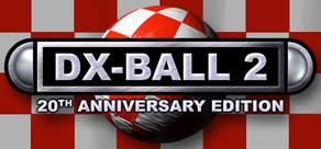 Get games like DX-Ball 2: 20th Anniversary Edition