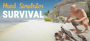 Get games like Hand Simulator: Survival