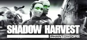 Get games like Shadow Harvest: Phantom Ops
