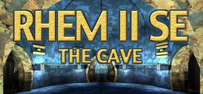 Get games like RHEM II SE: The Cave