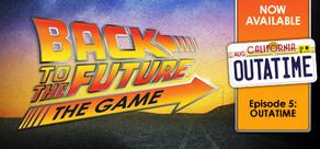 Get games like Back to the Future: Ep 5 - OUTATIME