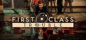 Get games like First Class Trouble