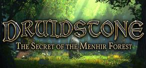 Get games like Druidstone: The Secret of the Menhir Forest