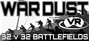 Get games like War Dust VR: 32v32 Battlefields