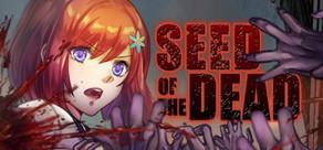 Get games like Seed of the Dead