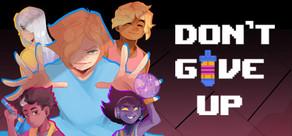 Get games like DON'T GIVE UP: A Cynical Tale