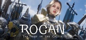 Get games like ROGAN: The Thief in the Castle
