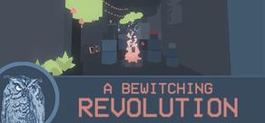 Get games like A Bewitching Revolution