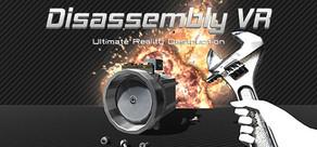Get games like Disassembly VR