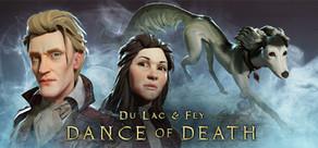 Get games like Dance of Death: Du Lac & Fey