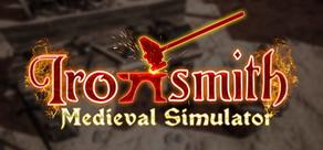 Get games like Ironsmith Medieval Simulator
