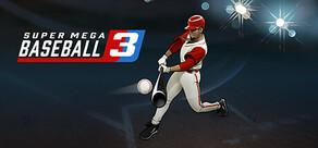 Get games like Super Mega Baseball 3